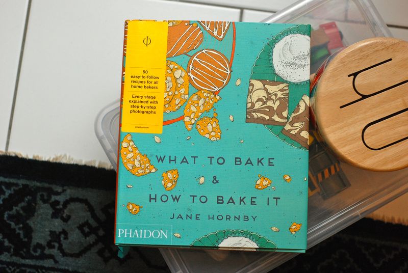 Jane Hornby What to Bake and How to Bake It